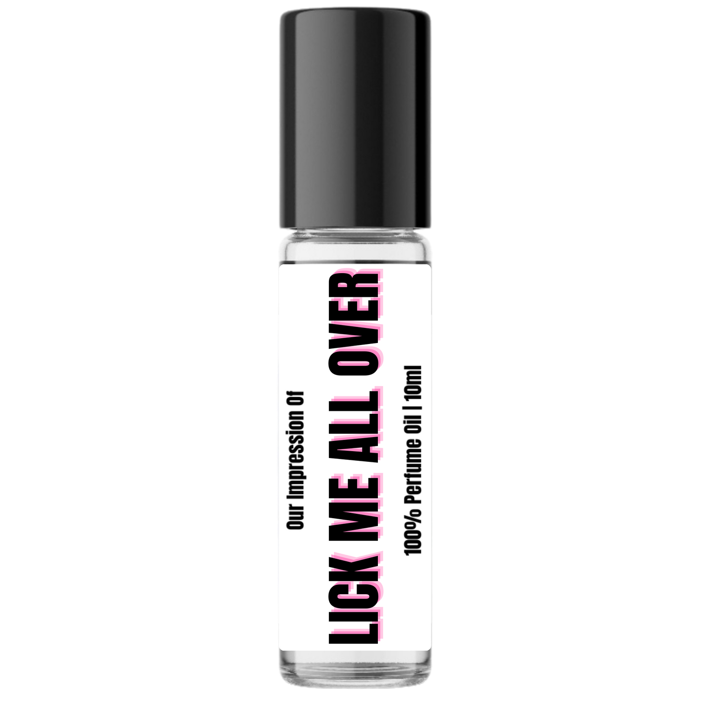 Lick Me All Over (U) Inspired Concentrated Perfume Oil